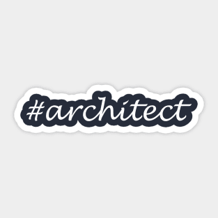 Architect Profession - Hashtag Design Sticker